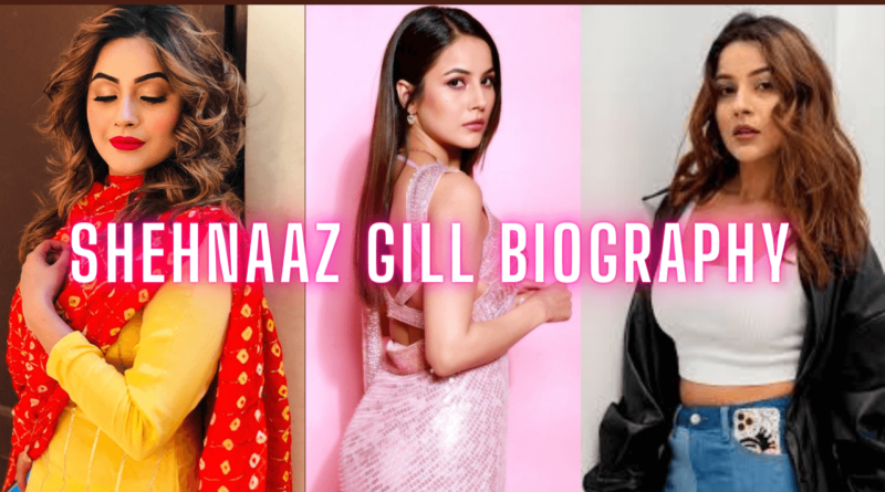 shehnaaz-gill-biography